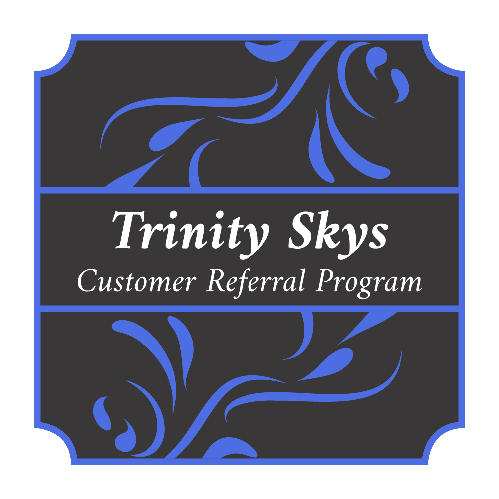 Spring Referral Program Annoucements Trinity Skys